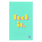 fuck it. | Mix & Match Fun-Flirty Lovers’ Towels