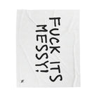 Fuck Its Messy | Mix & Match Soft Fun-Flirty Lovers’ Blankets