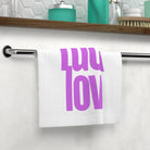 Fuck Love | Mix & Match Lils’ Fun-Flirty Lovers’ Towels