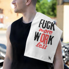 Fuck More or Less | Mix & Match Soft Fun-Flirty Lovers’ Towels