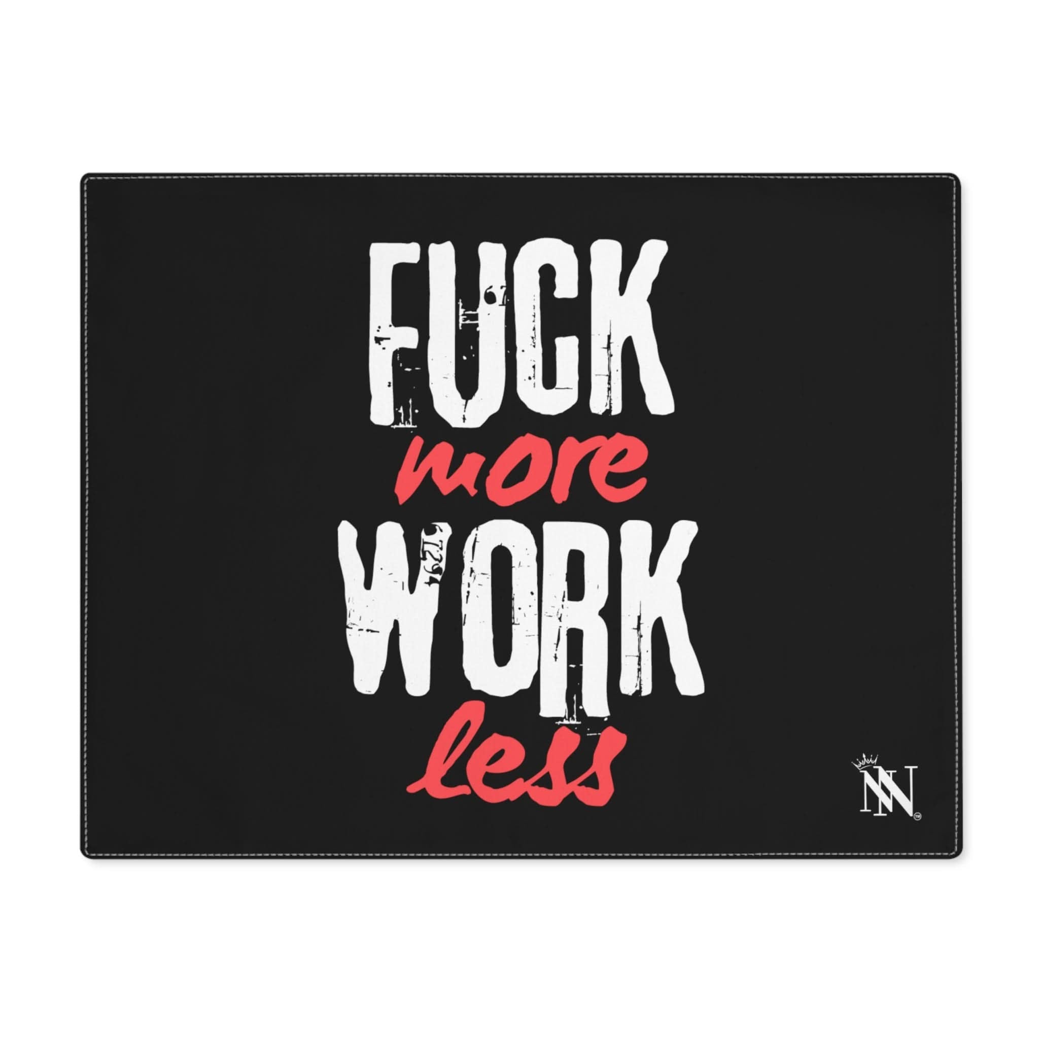 Fuck More Work Less Black | Mix & Match Playful Fun-Flirty Lovers’ Toy Mats