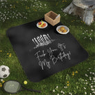 Fuck You It’s My Birthday! | Mix Match Fun-Flirty Lovers’ Water-Resistant Blankets