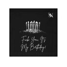 Fuck You It’s My Birthday! | Mix & Match Lils’ Fun-Flirty Lovers’ Towels