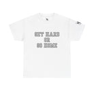 Get Hard or Go Home | Mix & Match 100% Cotton Unisex Fun-Flirty Lovers’ Tees