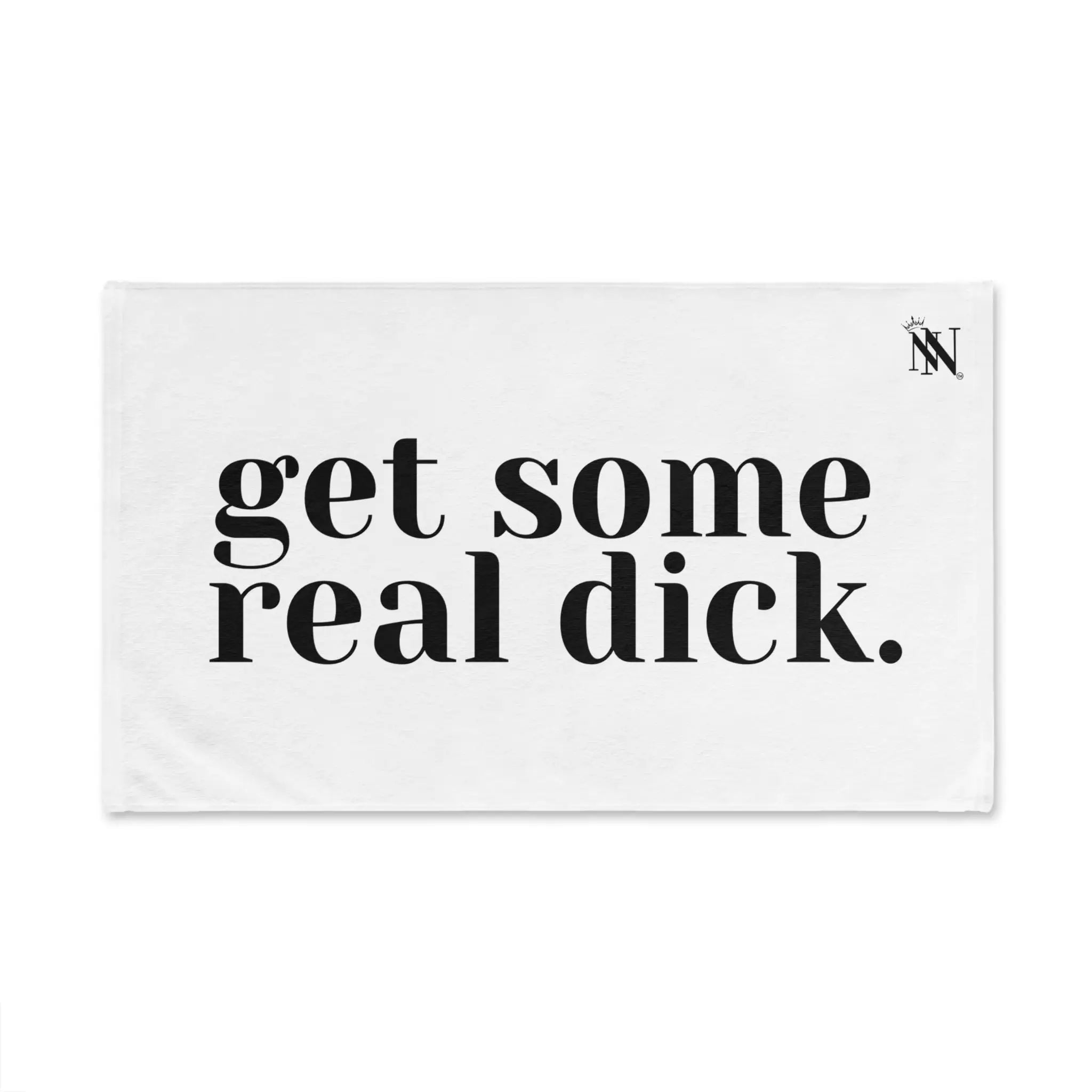 Get Some Real Dick. | Mix & Match Original Fun-Flirty Lovers’ Towels