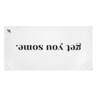 Get You Some. | Mix & Match Naughty XL Fun-Flirty Lovers’ Towels