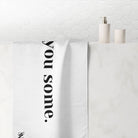 Get You Some. | Mix & Match Naughty XL Fun-Flirty Lovers’ Towels