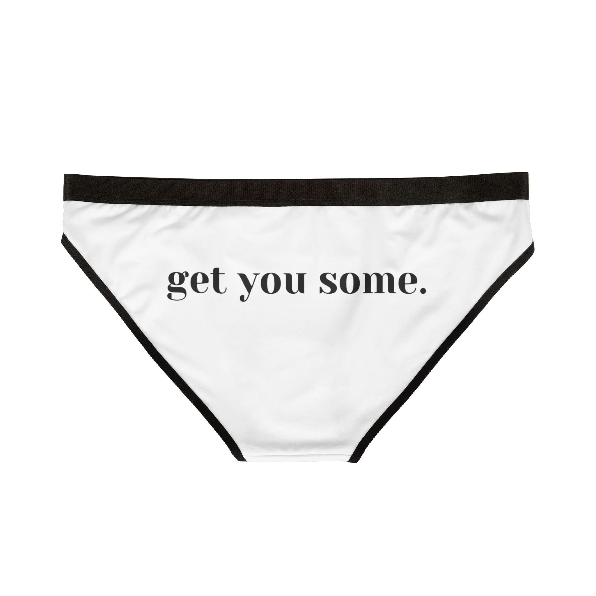 Get You Some. | Mix & Match Women’s Fun-Flirty Lovers’ Panties