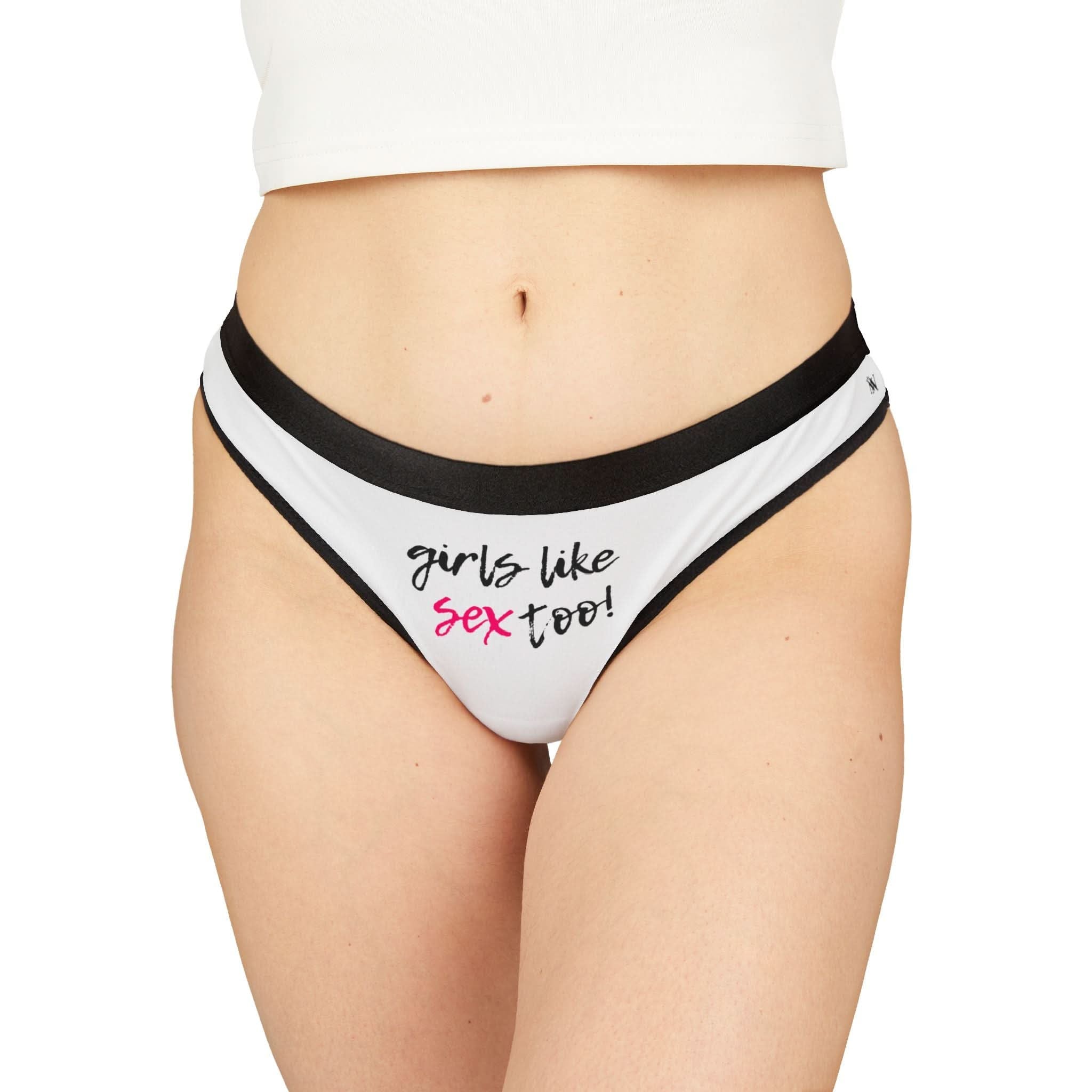 Girls Like Sex Too! | Mix & Match Women’s Fun-Flirty Lovers’ Thongs