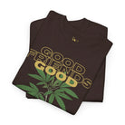 Good Friends Good Weed | Mix & Match 100% Cotton Unisex Fun-Flirty Lovers’ Tees