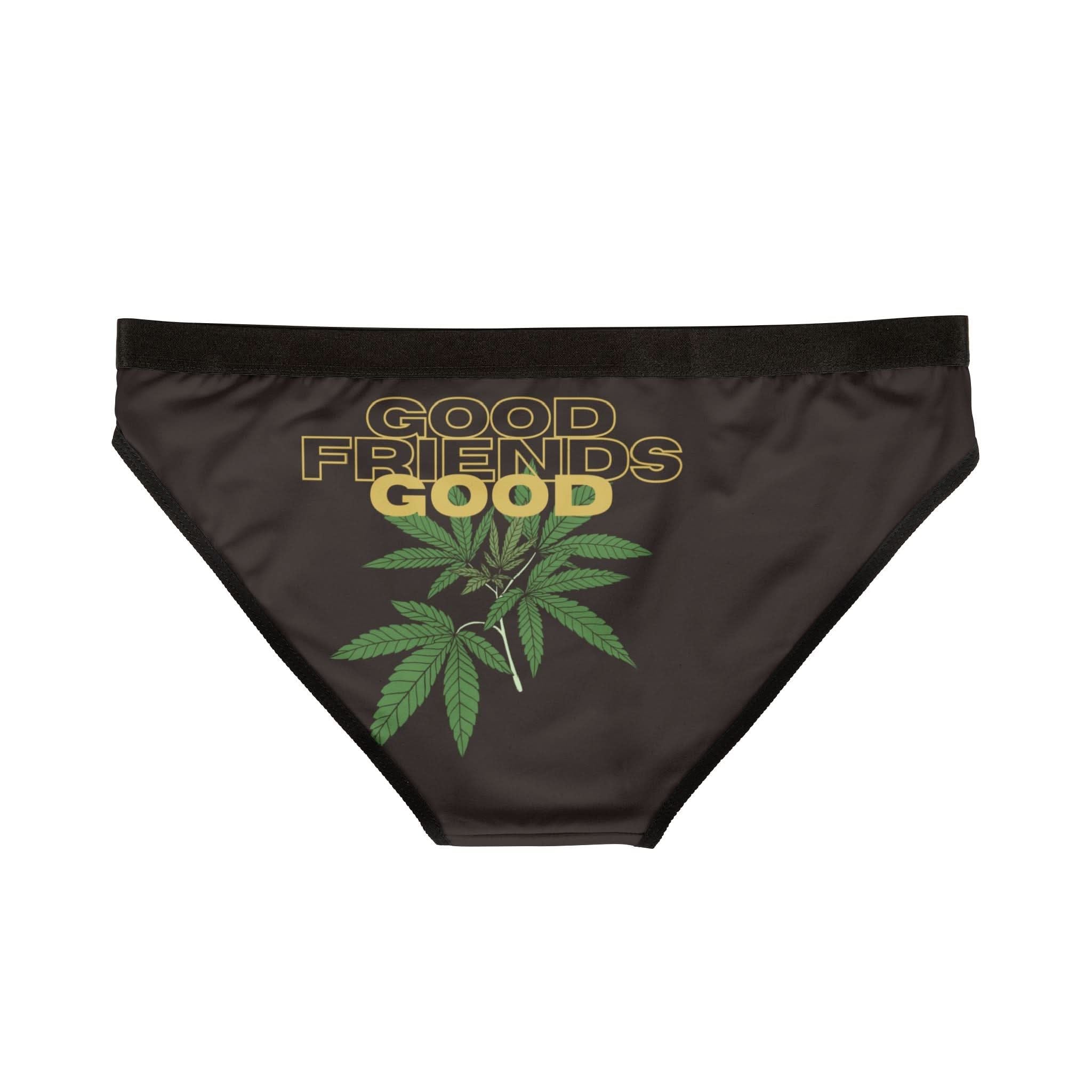 Good Friends Good Weed | Mix & Match Women’s Fun-Flirty Lovers’ Panties