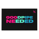 Good Pipe Needed | Mix & Match Soft Fun-Flirty Lovers’ Towels