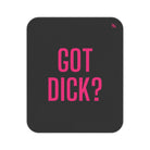 Got Dick? | Mix Match Fun-Flirty Lovers’ Water-Resistant Blankets