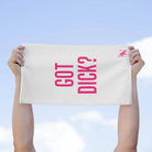 Got Dick? White | Mix & Match Soft Fun-Flirty Lovers’ Towels