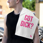 Got Dick? White | Mix & Match Soft Fun-Flirty Lovers’ Towels