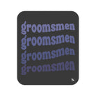 Groomsmen Bachelor Party | Mix Match Fun-Flirty Lovers’ Water-Resistant Blankets