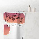 Happy Birthday Let’s Cum | Mix & Match Naughty XL Fun-Flirty Lovers’ Towels