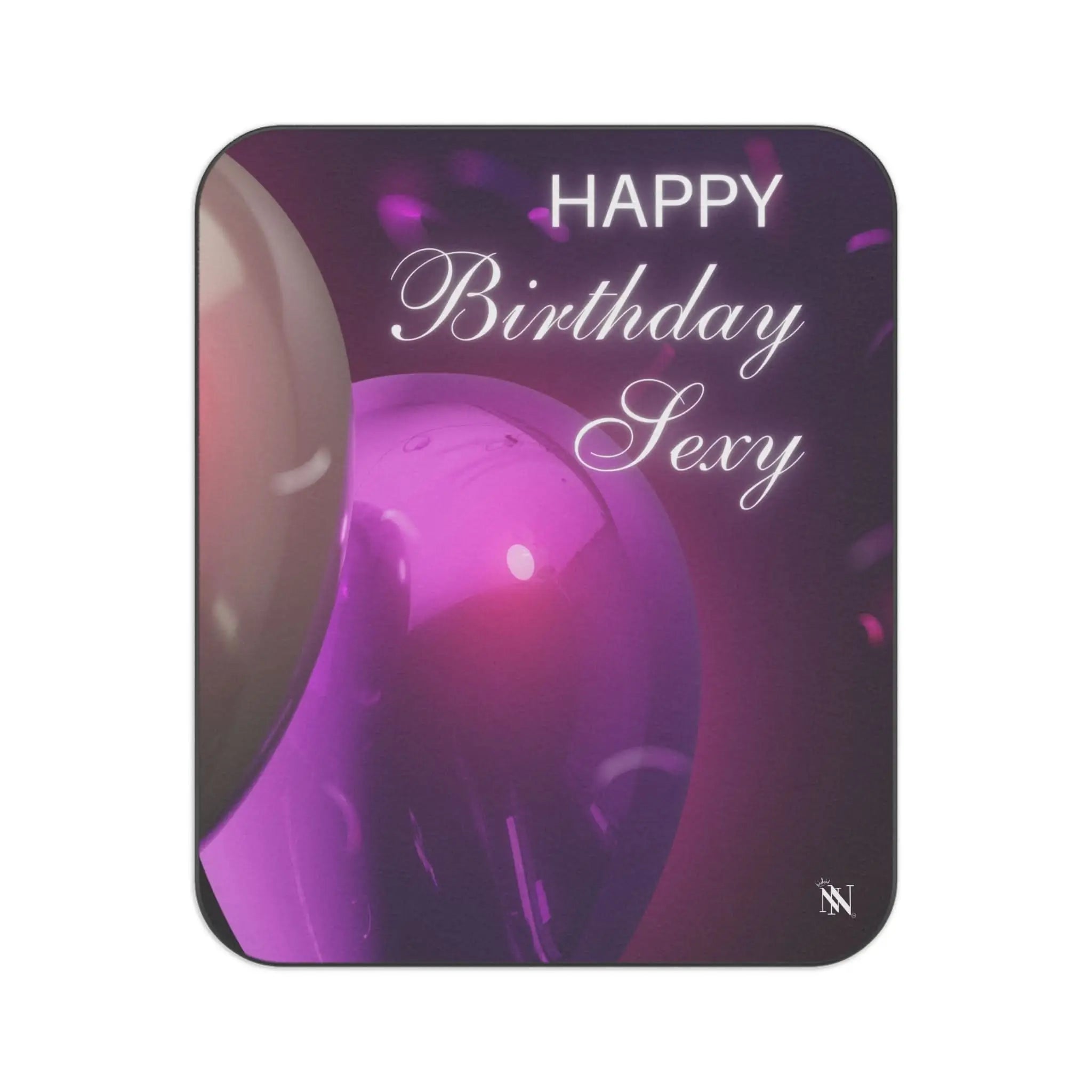 Happy Birthday Sexy | Mix Match Fun-Flirty Lovers’ Water-Resistant Blankets