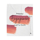 Happy Engagement Let’s Cum | Mix & Match Fun-Flirty Lovers’ Blankets