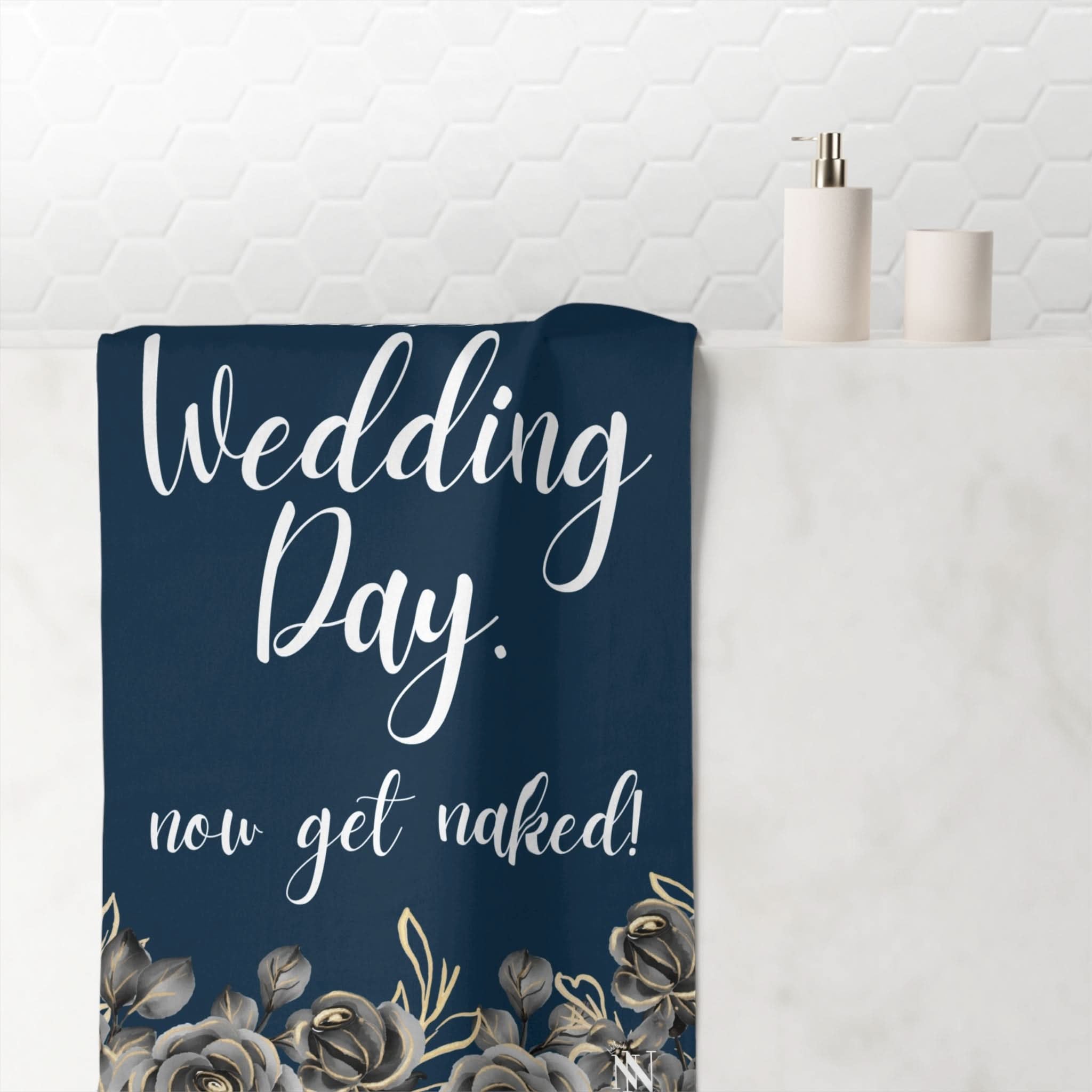 Happy Wedding Day Elegant | Mix & Match Naughty XL Fun-Flirty Lovers’ Towels