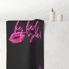 He Lied To You | Mix & Match Naughty XL Fun-Flirty Lovers’ Towels