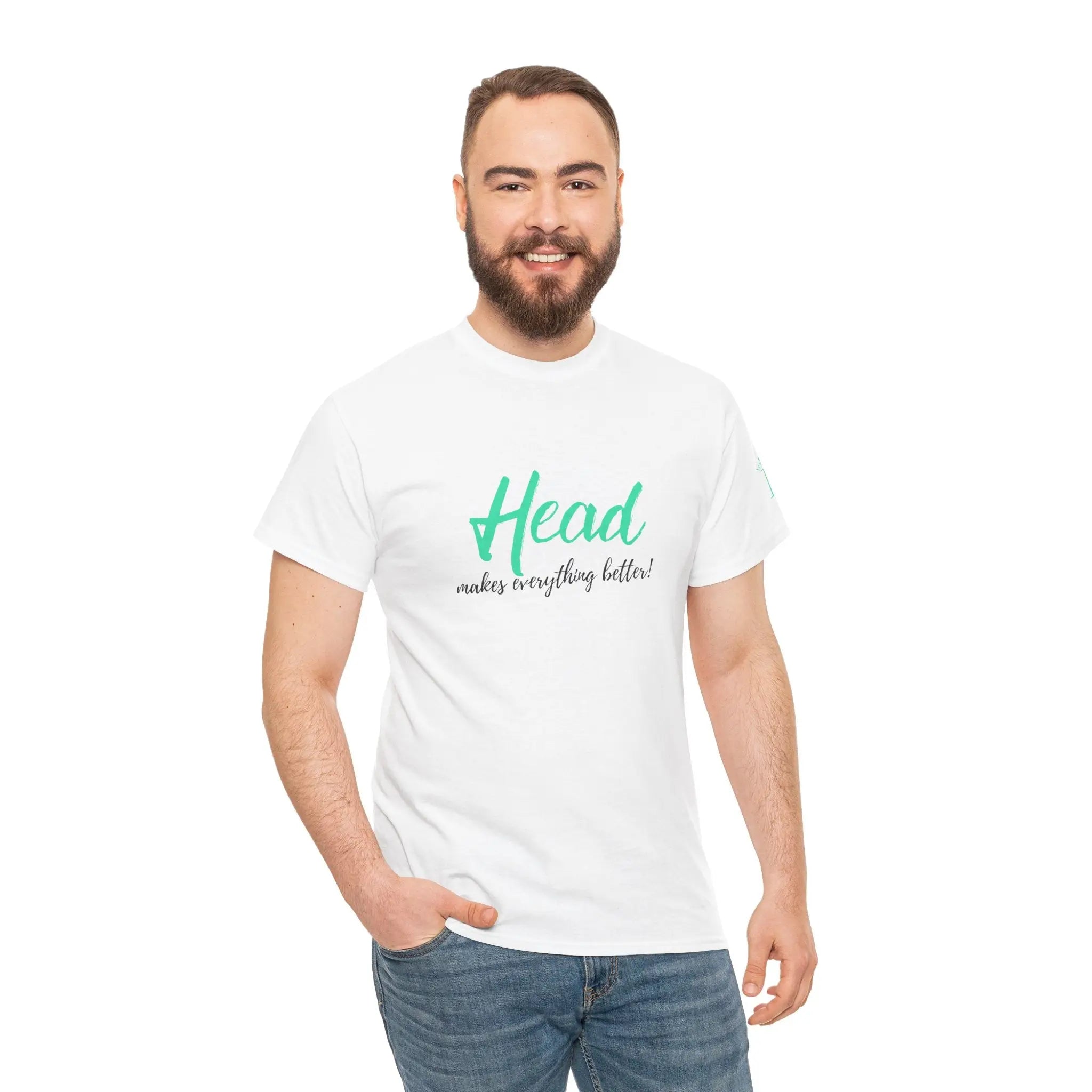 Head Makes Everything Better! | Mix & Match 100% Cotton Unisex Fun-Flirty Lovers’ Tees
