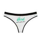 Head Makes Everything Better! | Mix & Match Women’s Fun-Flirty Lovers’ Thongs