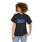 Hella’ Good | Mix & Match 100% Cotton Unisex Fun-Flirty Lovers’ Tees