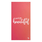 Hello Beautiful | Mix & Match Naughty XL Fun-Flirty Lovers’ Towels