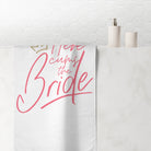 Here Cums the Bride | Mix & Match Naughty XL Fun-Flirty Lovers’ Towels