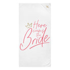 Here Cums the Bride | Mix & Match Naughty XL Fun-Flirty Lovers’ Towels