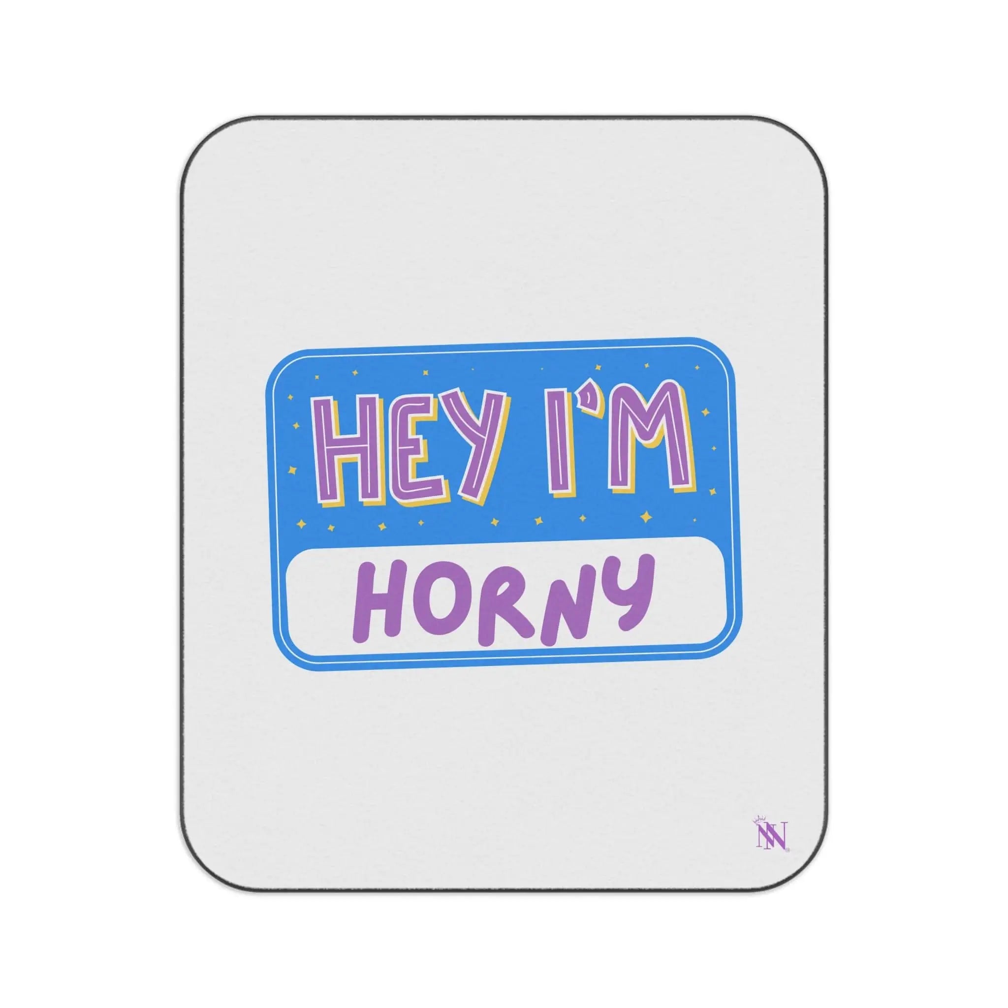 Hey I’m Horny | Mix Match Fun-Flirty Lovers’ Water-Resistant Blankets