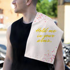 Hold Me in Your Arms | Mix & Match Soft Fun-Flirty Lovers’ Towels