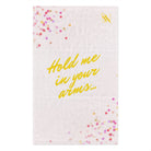 Hold Me in Your Arms | Mix & Match Soft Fun-Flirty Lovers’ Towels