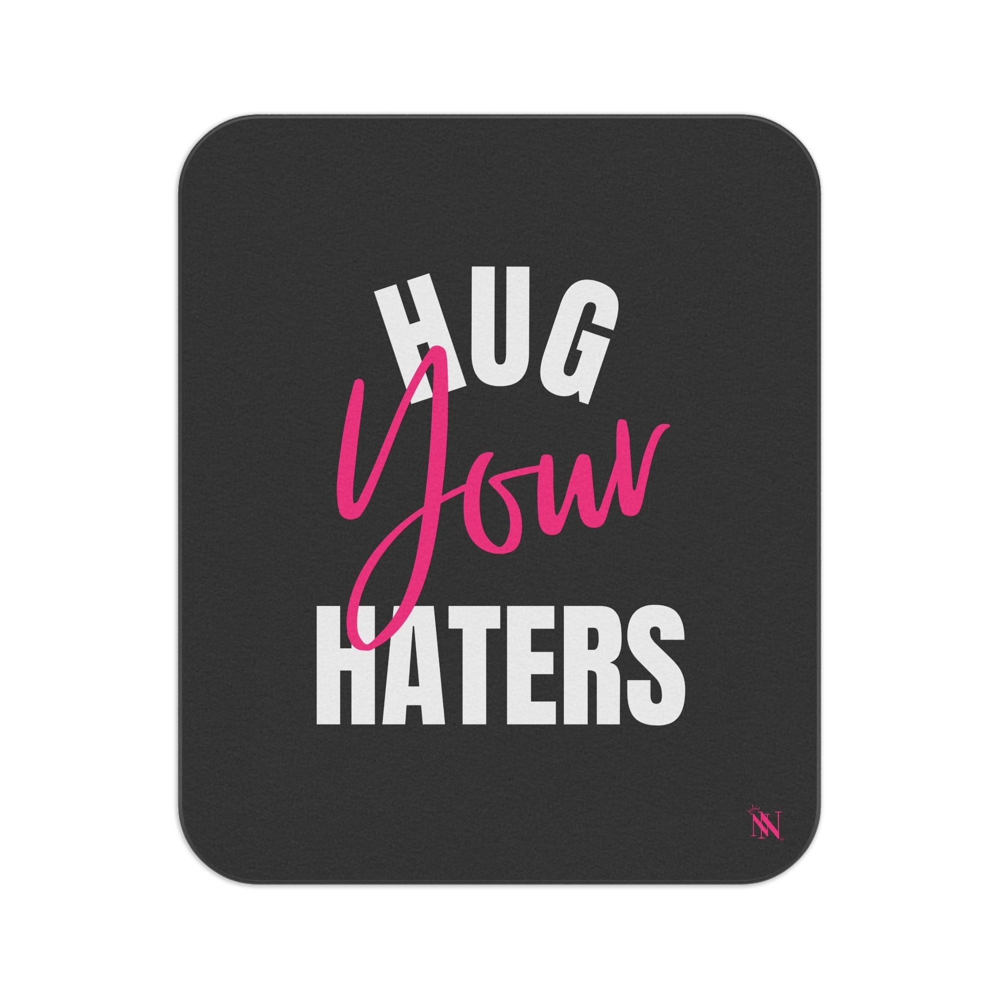Hug Your Haters | Mix Match Fun-Flirty Lovers’ Water-Resistant Blankets