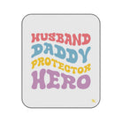 Husband Daddy Protector Hero | Mix Match Fun-Flirty Lovers’ Water-Resistant Blankets