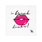 I Break Dicks! | Mix & Match Lils’ Fun-Flirty Lovers’ Towels