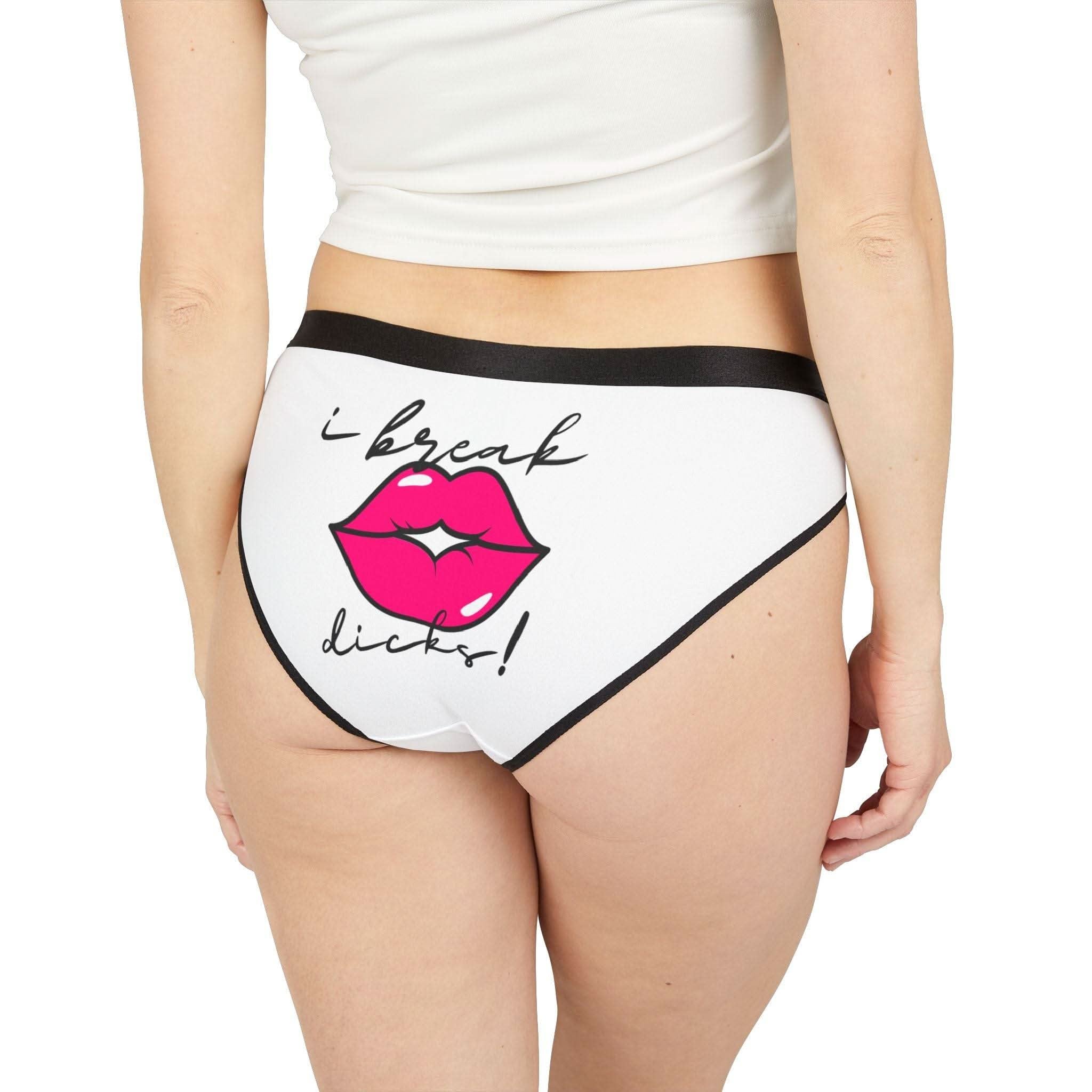 I Break Dicks! | Mix & Match Women’s Fun-Flirty Lovers’ Panties