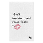 I Don’t Swallow | Mix & Match Soft Fun-Flirty Lovers’ Towels