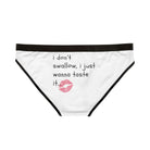 I Don’t Swallow | Mix & Match Women’s Fun-Flirty Lovers’ Panties