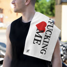 I Fucking Love Me | Mix & Match Soft Fun-Flirty Lovers’ Towels