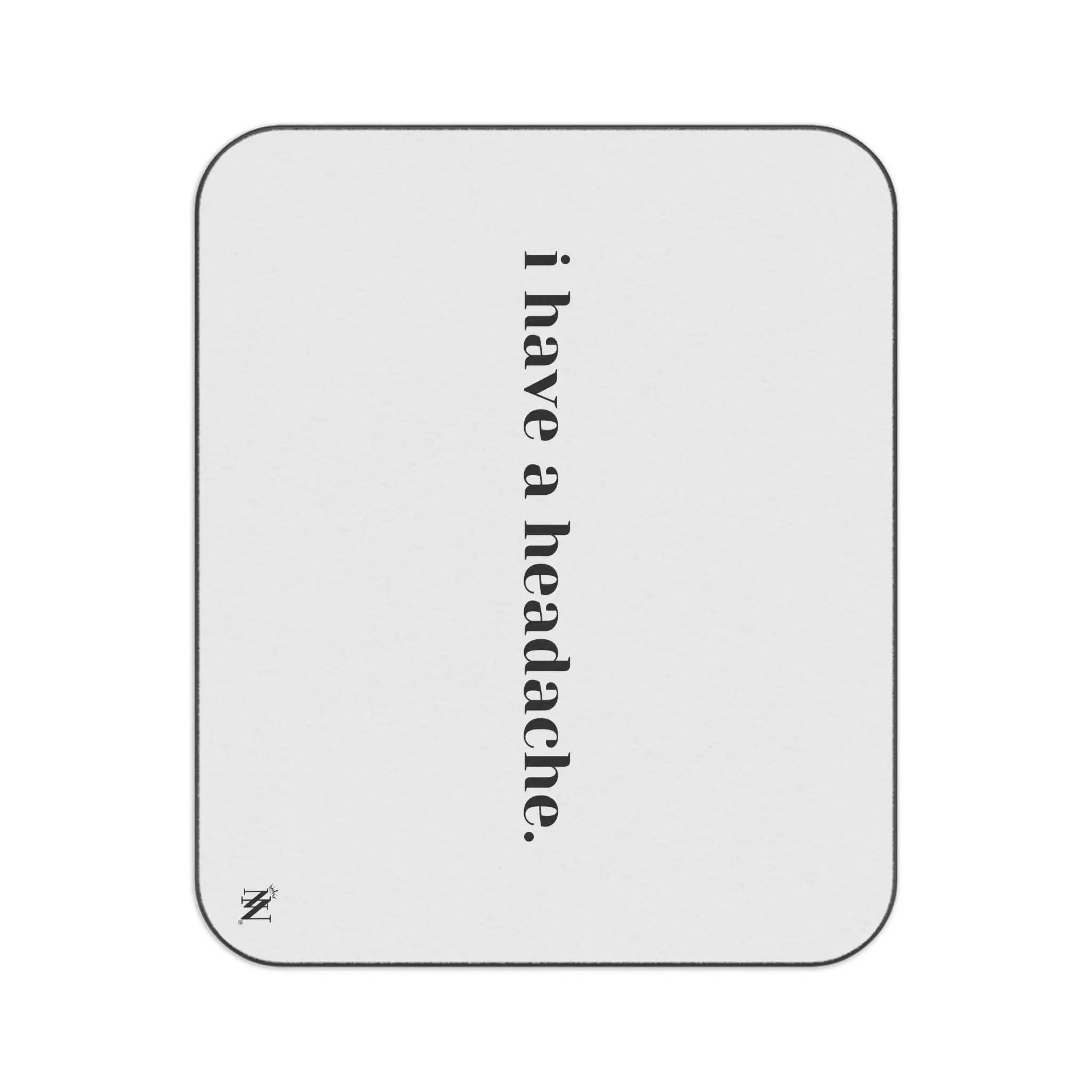 I Have a Headache. | Mix Match Fun-Flirty Lovers’ Water-Resistant Blankets