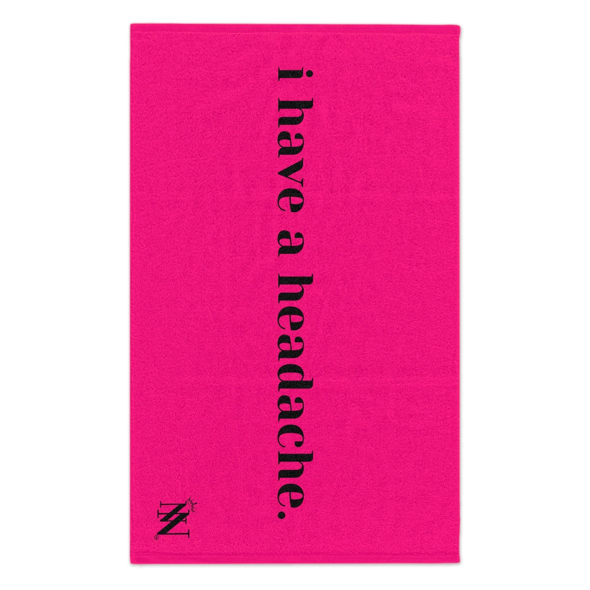 I Have a Headache Pink Mix Match Soft Sex Towels | Flirty Lovers’ Gifts