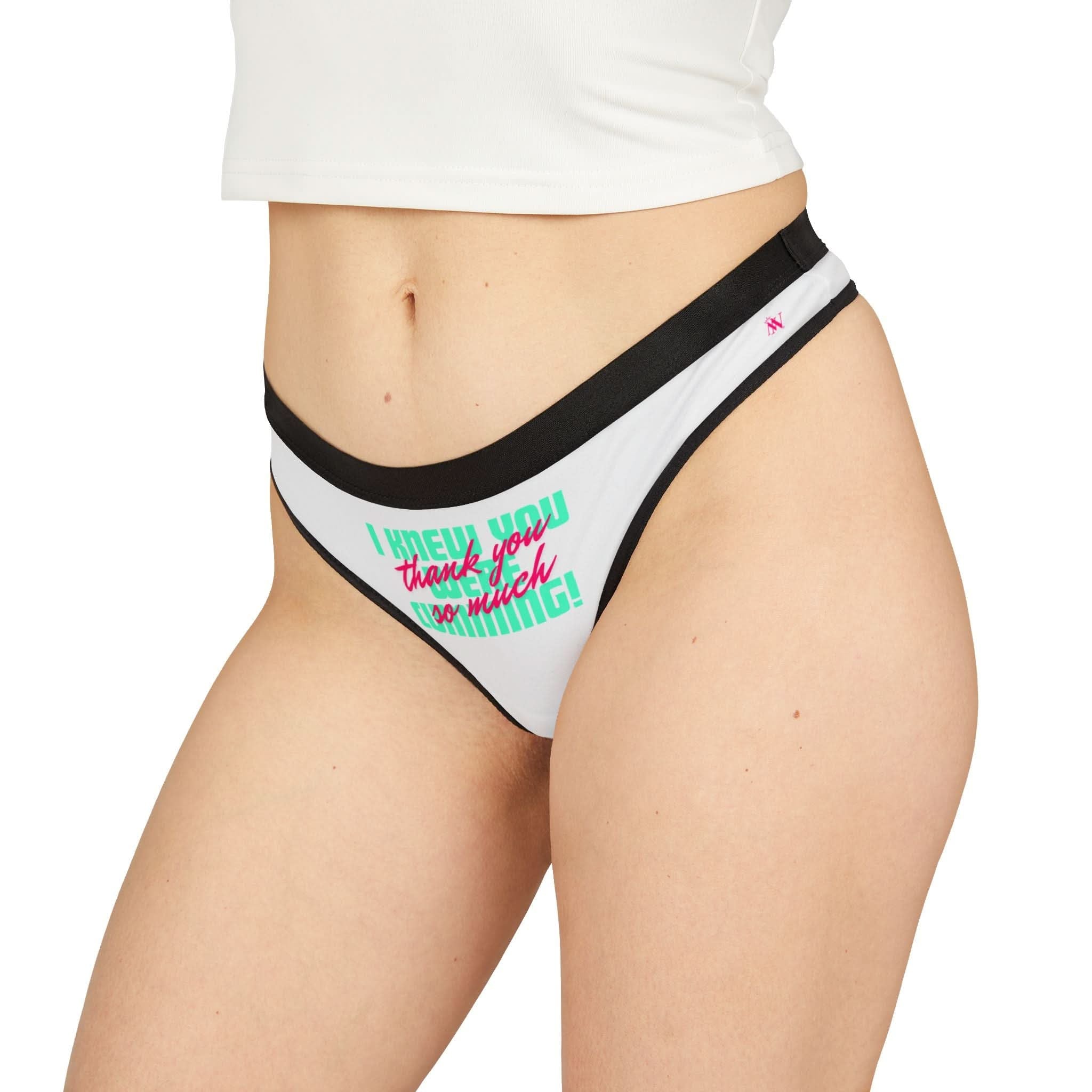 I Knew You Were | Mix & Match Women’s Fun-Flirty Lovers’ Thongs