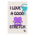 I Love a Good Stretch | Mix & Match Soft Fun-Flirty Lovers’ Towels