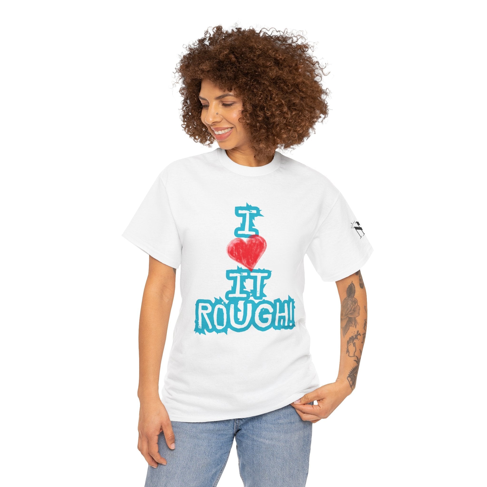 I Love it Rough! | Mix & Match 100% Cotton Unisex Fun-Flirty Lovers’ Tees