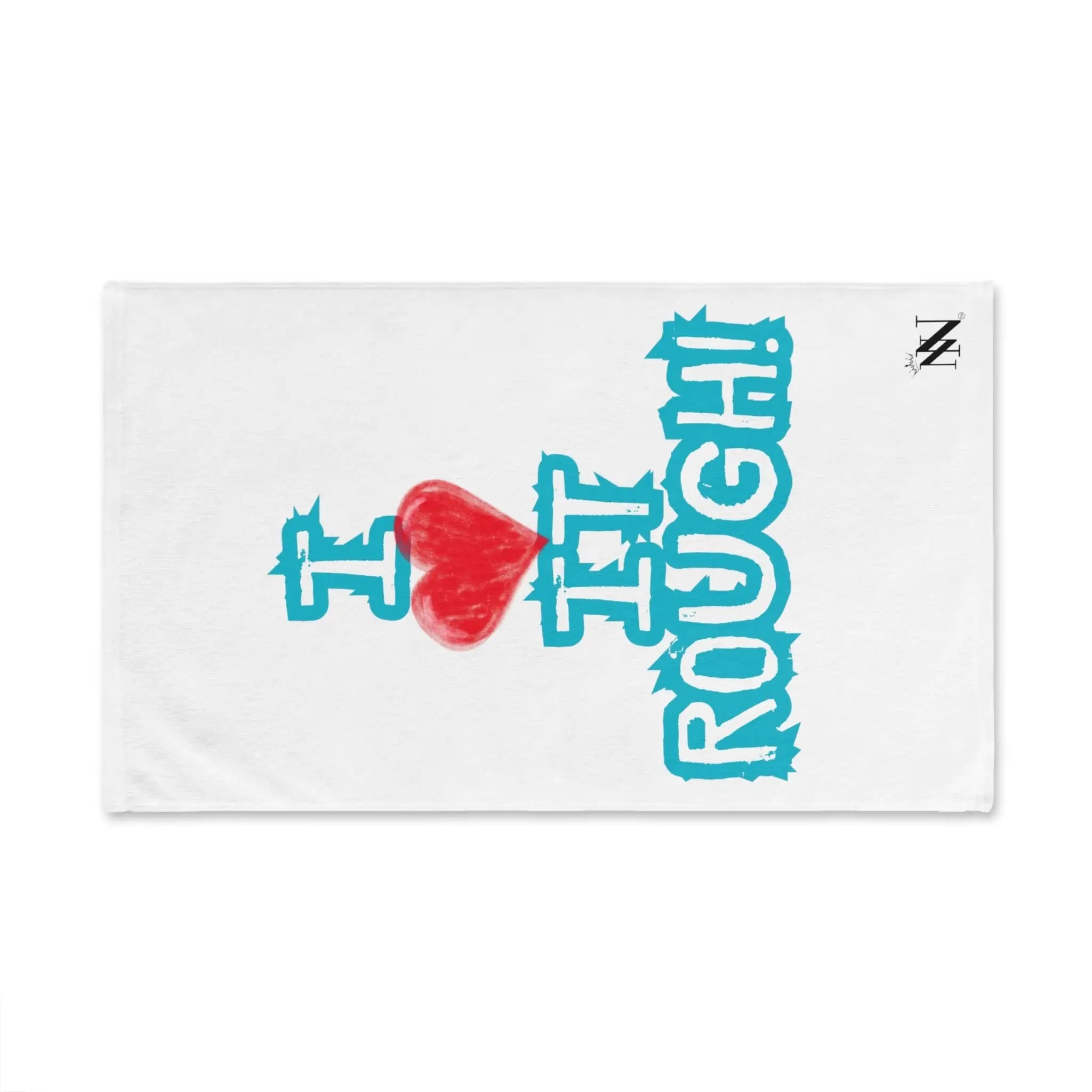 I Love it Rough! | Mix & Match Original Fun-Flirty Lovers’ Towels