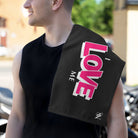 I Love Me | Mix & Match Fun-Flirty Lovers’ Towels