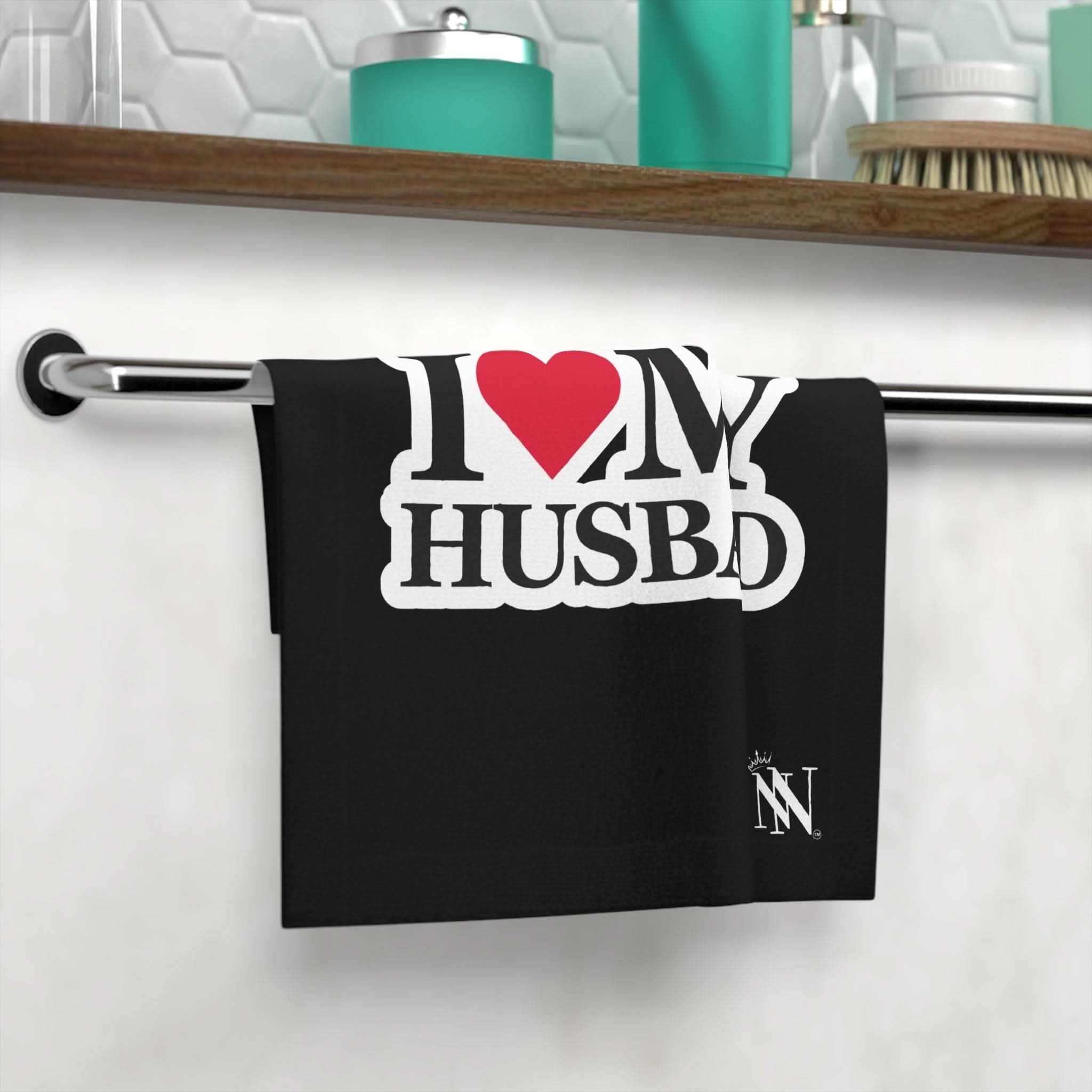 I Love My Husband | Mix & Match Lils’ Fun-Flirty Lovers’ Towels