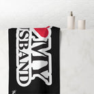 I Love My Husband | Mix & Match Naughty XL Fun-Flirty Lovers’ Towels